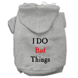 I Do Bad Things Screen Print Pet Hoodies Grey L (14)