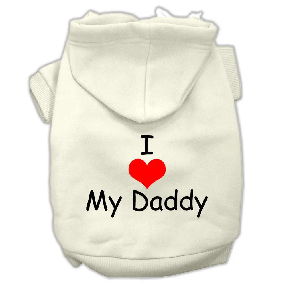 I Love My Daddy Screen Print Pet Hoodies Cream Size Lg (14)